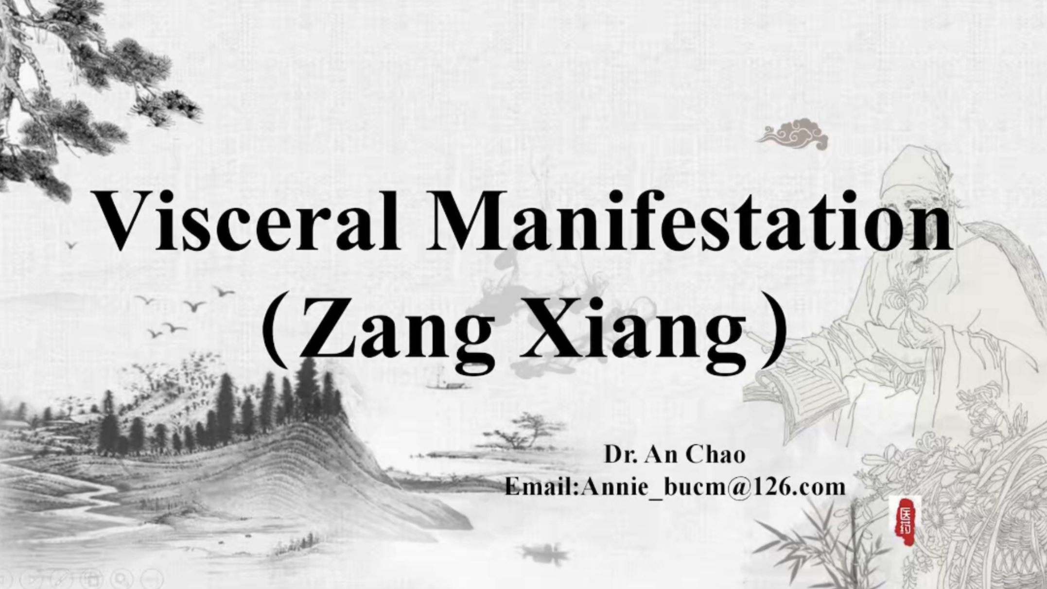 An chao+Basic theories in TCM-Visceral Manifestation