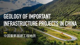 Geology of Important Infrastructure Projects in China