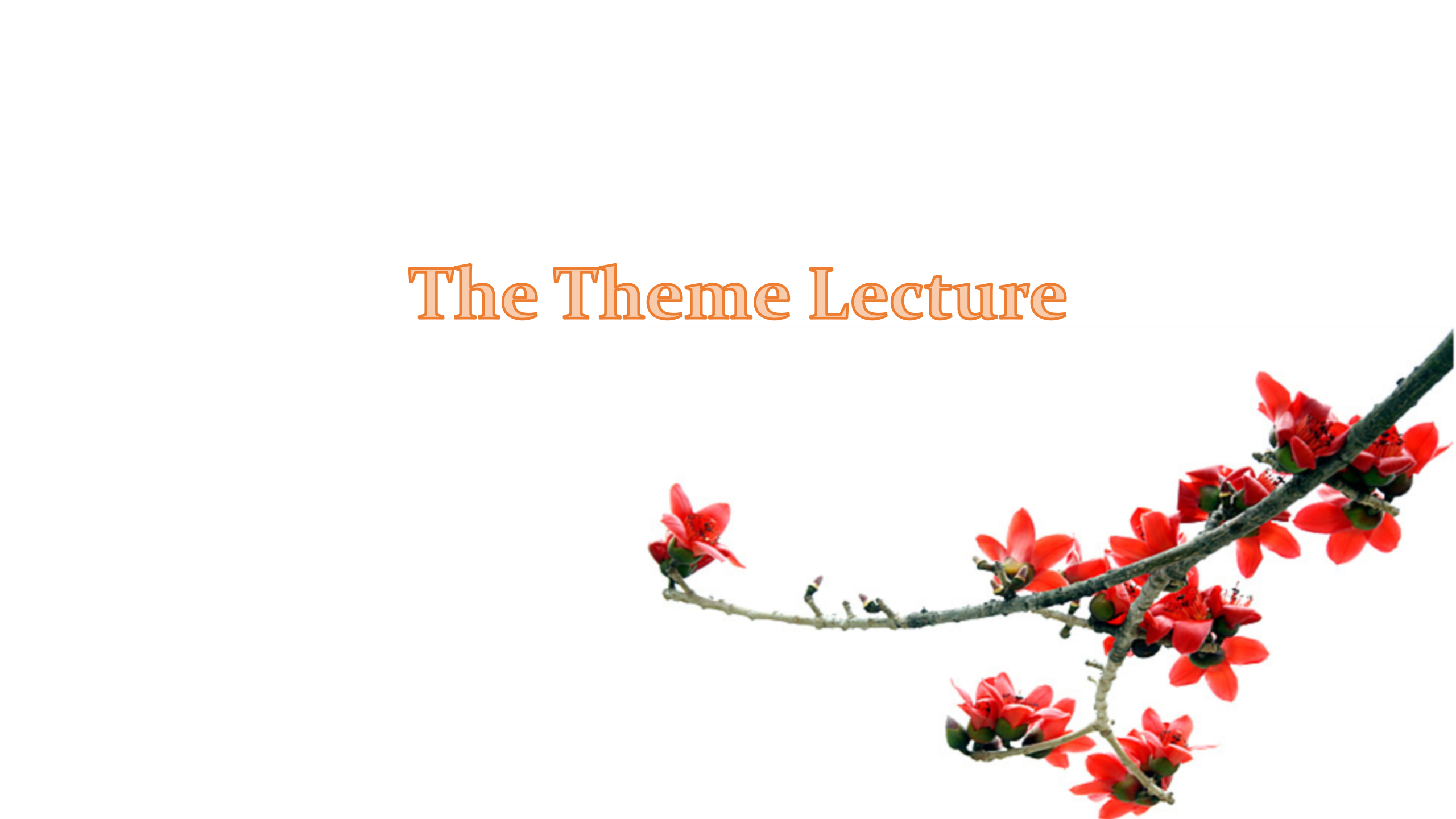 The theme lecture