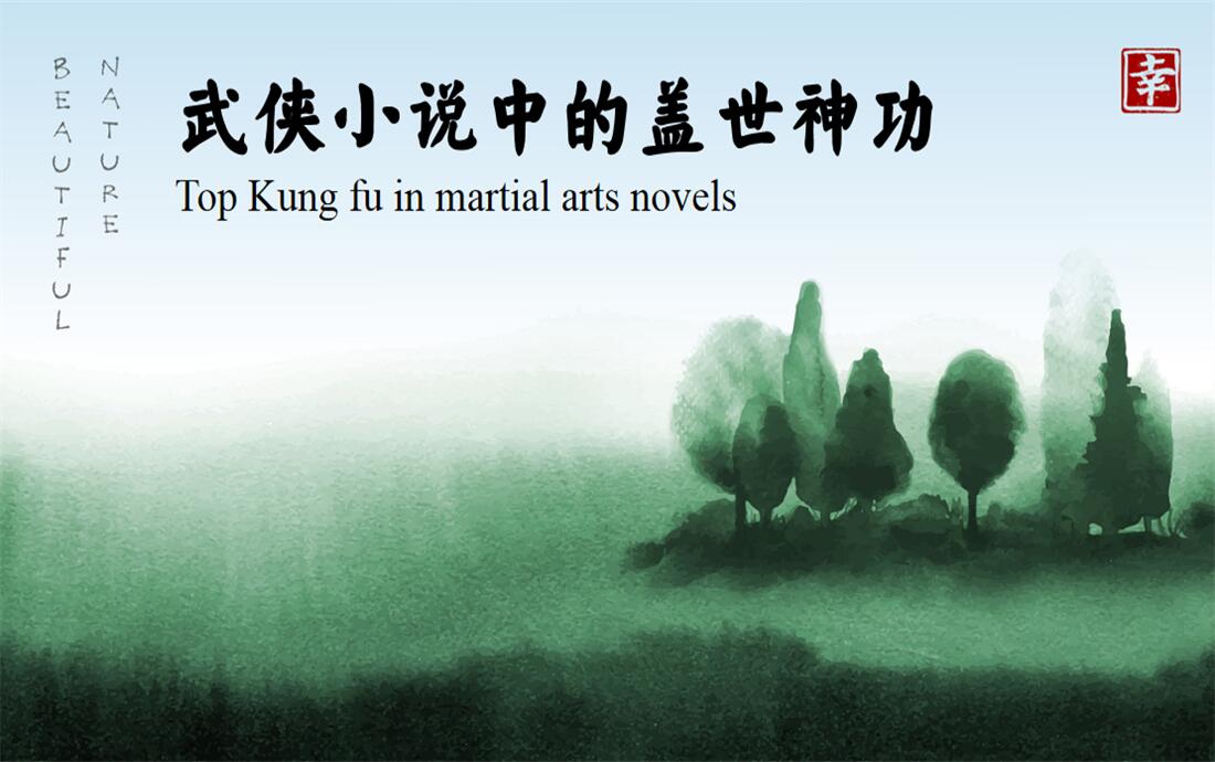 Top Kung fu in martial arts novels