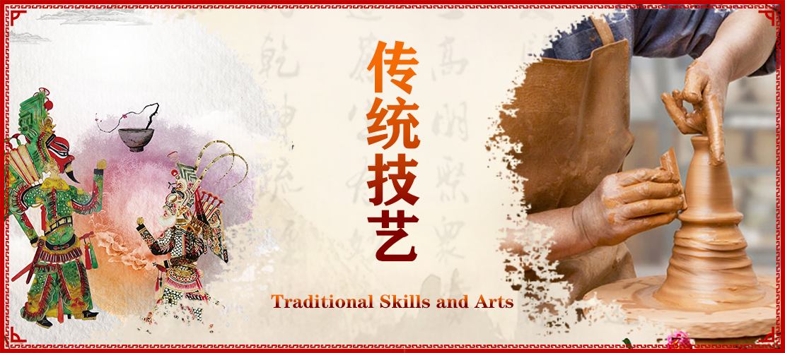 Traditional Skills and Arts