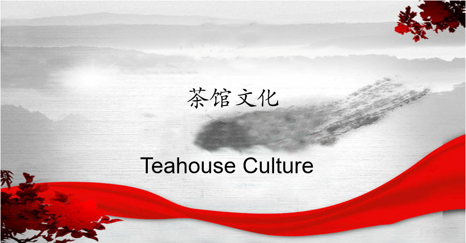 Teahouse culture