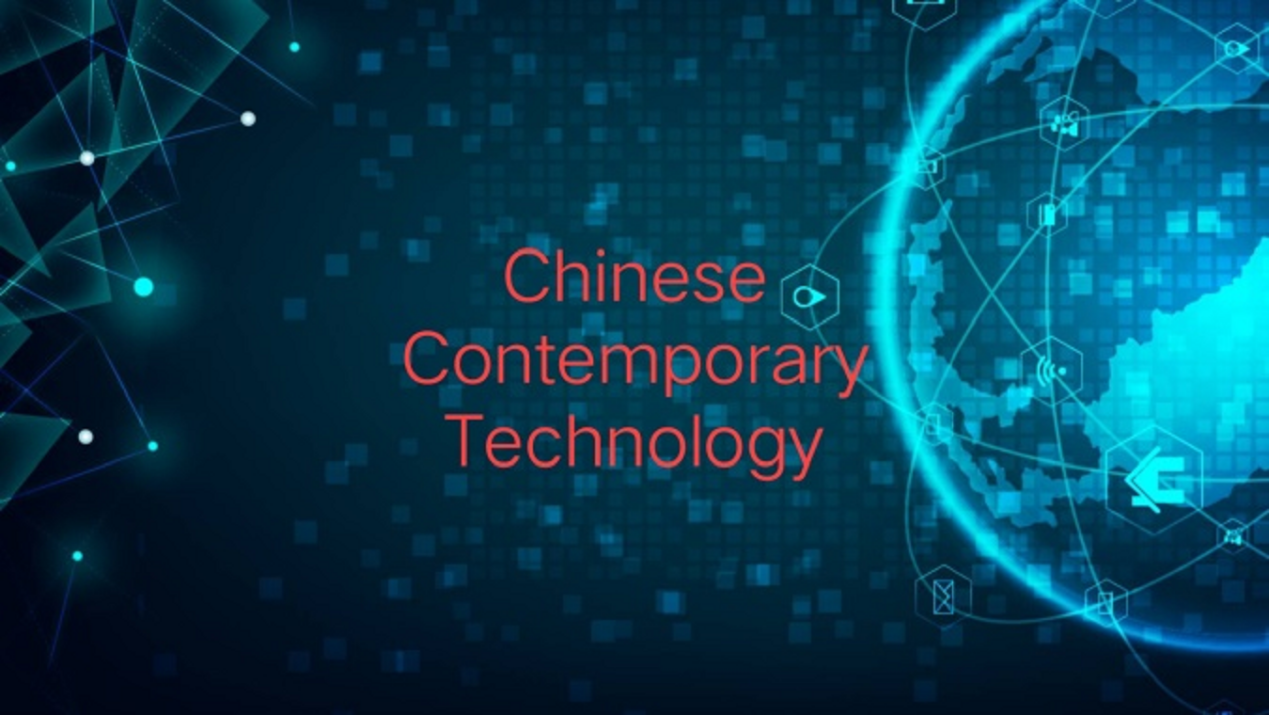 Chinese Contemporary Technology