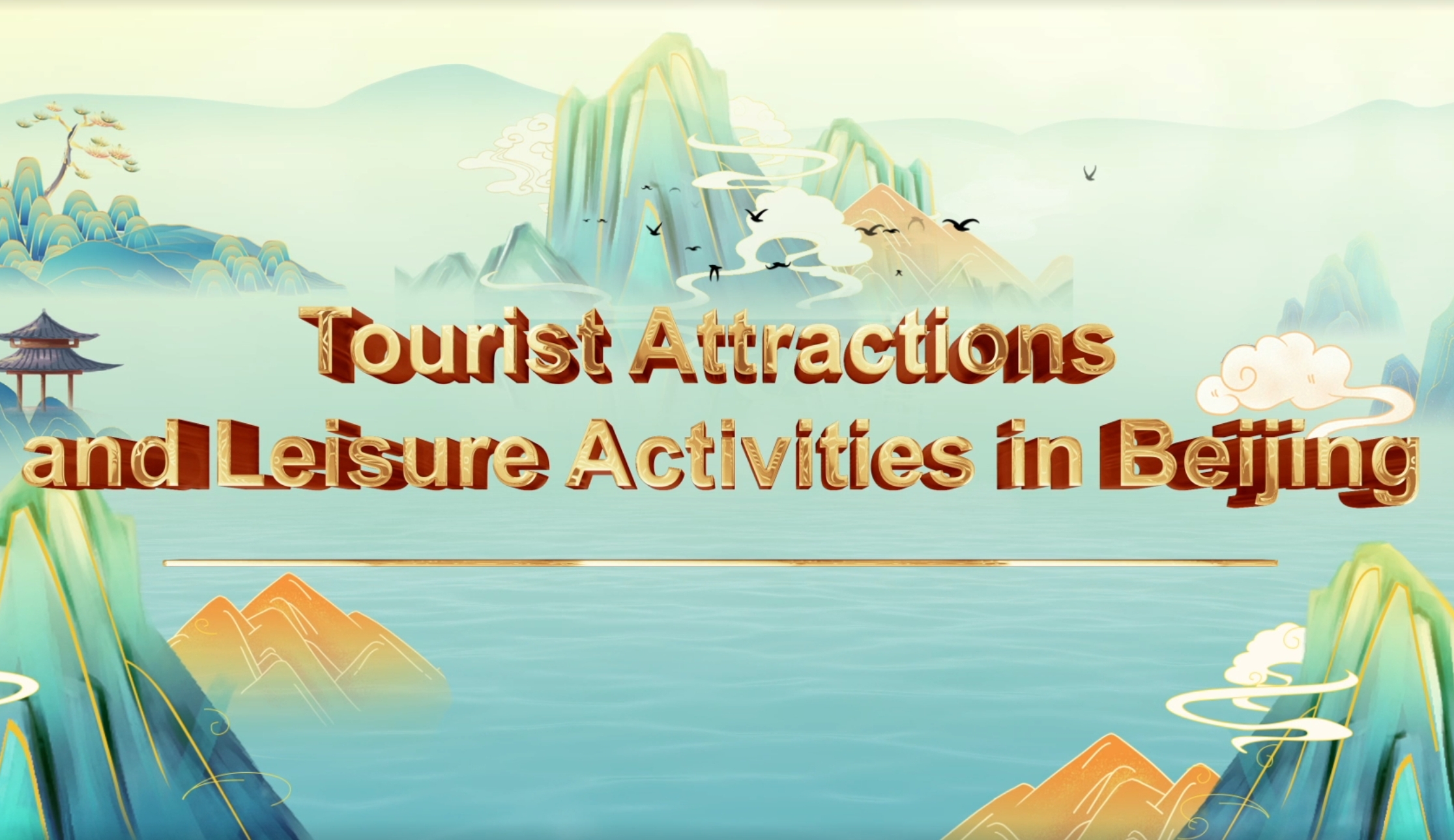 Tourism Attractions and Leisure Activities in Beijing